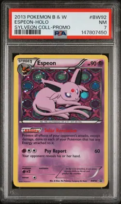2013 POKEMON B&W PROMO SYLVEON COLLECTION #BW92 ESPEON-HOLO PSA 7 - Image 1