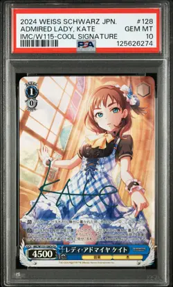2024 WEISS SCHWARZ JAPANESE COOL SIG #128 ADMIRED LADY, KATE PSA 10 - Image 1