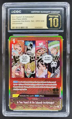 2025 ONE PIECE IN 2 YEARS!! AT SABODY!! ARCHIPELAGO OP01-030 CGC 10 PRISTINE RC7 - Image 1