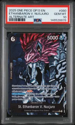 2025 ONE PIECE OP13-CARRYING ON HIS WILL #080 ST. ETHANBARON V. NUSJURO PSA 10 - Image 1