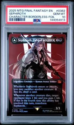 2025 MTG FF #0382 SEPHIROTH, FABLED SOLDIER/SEPHIROTH, ONE-WINGED ANGEL PSA 10 - Image 1