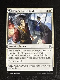 MTG Avatar: The Last Airbender: Eternal-Legal That's Rough Buddy 0087 NM - Image 1
