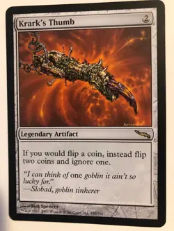 KRARK'S THUMB - Mirrodin #190, Rare Artifact, flip two coins and ignore one !! - Image 1
