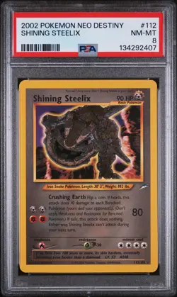 2002 POKEMON NEO DESTINY #112 SHINING STEELIX PSA NM-MT 8 - Image 1
