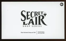 MTG Secret Lair Drop: The Fairest Drop of All - Foil (New/Sealed Chaos Vault) - Image 1