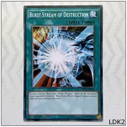 Burst Stream of Destruction - LDK2-ENK19 - Common 1st Edition Yugioh - Image 1