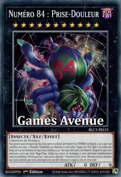 Yu-Gi-Oh ! Numero 84 : Prise-Douleur BLC1-FR151 VF/COMMUNE - Image 1