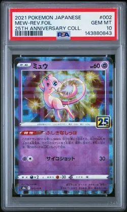 2021 POKEMON JPN 25TH ANV COLL #002 MEW-REVERSE FOIL PSA 10 - Image 1