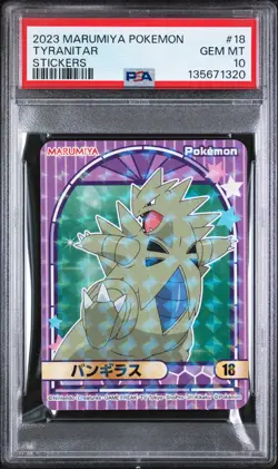 2023 MARUMIYA POKEMON STICKERS #18 TYRANITAR PSA 10 - Image 1