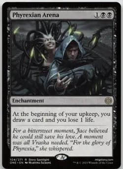 Phyrexian Arena Phyrexia: All Will Be One 104 NM R - Image 1
