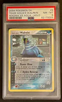 2004 Pokemon EX Team Aqua's Walrein Magma vs Aqua Holo PSA 8 - Image 1