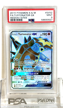 NEW 2019 POKEMON TCG GRADED CARD HIDDEN FATES SV52 FULL ART TURTONATOR GX PSA 9 - Image 1