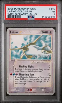 2006 POKEMON WORLD CHAMPIONSHIPS PROMO B-L-S #105 LATIAS-GOLD STAR PSA 1 - Image 1