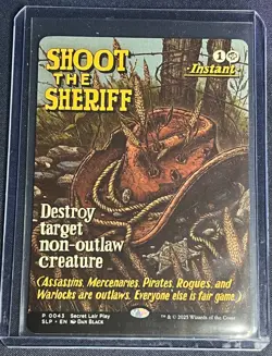 MTG Shoot the Sheriff 0043 Secret Lair Showdown Promo Magic the Gathering Card - Image 1