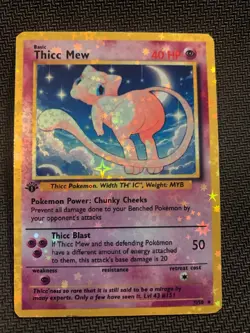 Thicc Mew (Alternative Custom Art ) Holografic Card - Image 1