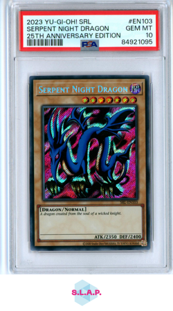SERPENT NIGHT DRAGON 25TH ANN. EDITION YU-GI-OH! SPELL RULER 2023 EN103 PSA 10 - Image 1