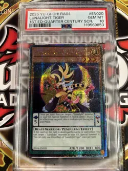YuGiOh LUNALIGHT TIGER #RA04-EN020🔥PSA 10🔥1st ED-2025 QTR CENTURY SECRET RARE - Image 1
