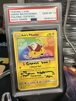 Ash's Pikachu I CHOOSE YOU! Promo Card Sarah Natochenny PSA Auto 10 - Image 1