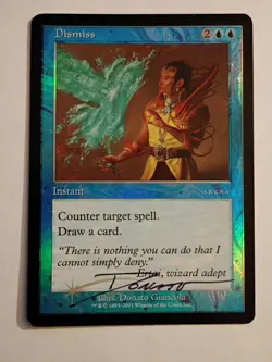 Magic The Gathering - 1x Signed Foil Dismiss - Arena Promo - Image 1