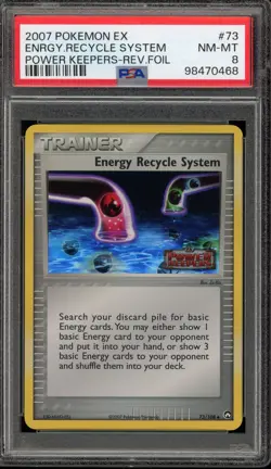 Pokemon Energy Recycle System EX Power Keepers Reverse Holo #73 PSA 8 - Image 1