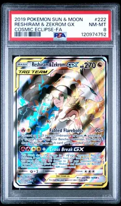 2019 Pokemon Cosmic Eclipse #222 Full Art Reshiram & Zekrom GX PSA 8 - Image 1