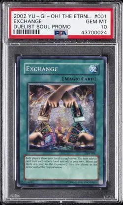 2002 YU-GI-OH! THE ETERNAL DUELIST SOUL PROMO #001 EXCHANGE PSA 10 - Image 1