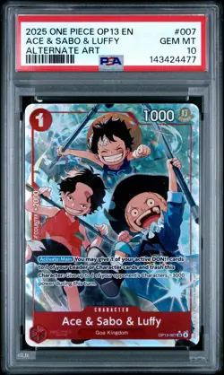 2025 ONE PIECE OP13-CARRYING ON HIS WILL ALT ART #007 ACE & SABO & LUFFY PSA 10 - Image 1