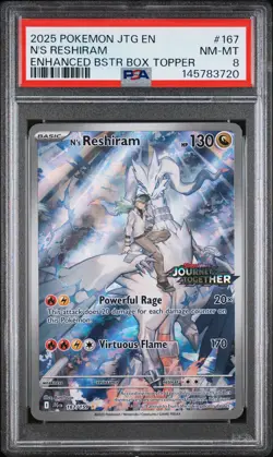 2025 POKEMON JTG ENHANCED BOOSTER BOX TOPPER #167 N'S RESHIRAM PSA 8 - Image 1