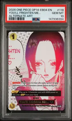 2026 ONE PIECE THE AZURE SEA'S SEVEN ALT ART #118 YOU'LL FRIGHTEN ME... PSA 10 - Image 1