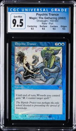 2002 MAGIC THE GATHERING: ONSLAUGHT RARE FOIL #102 PSYCHIC TRANCE CGC 9.5 - Image 1