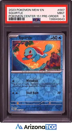 Pokemon 2023 Squirtle 007 Pokemon Center Stamp 151 Pre Order PSA 9 - Image 1
