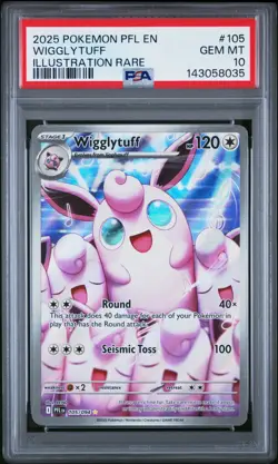 2025 Pokemon Phantasmal Flames Wigglytuff Illustration Rare #105/094 PSA 10 - Image 1