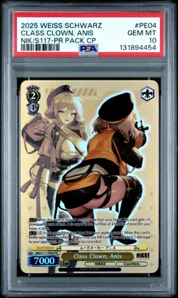 2025 Weiss Schwarz Goddess Of Victory: Nikke #PE04 Class Clown, Anis PSA10 - Image 1