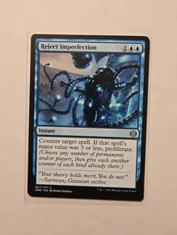 Reject Imperfection - Phyrexia: All Will Be One - LP - Uncommon - Instant - Image 1