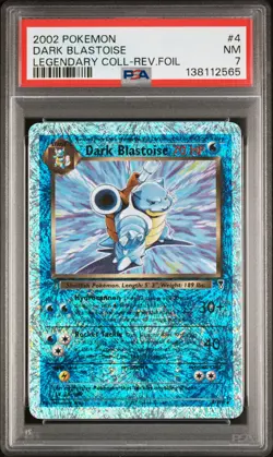 2002 POKEMON LEGENDARY COLLECTION #4 DARK BLASTOISE-REVERSE FOIL PSA 7 - Image 1