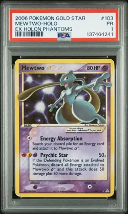 2006 POKEMON EX HOLON PHANTOMS GOLD STAR #103 MEWTWO-HOLO PSA 1 - Image 1