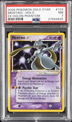 2006 POKEMON EX HOLON PHANTOMS GOLD STAR #103 MEWTWO-HOLO PSA 7 - Image 1