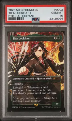 2025 MTG PROMOS PRO TOUR QUALIFER-PARTICIPANT #0002 TIFA LOCKHART PSA 10 - Image 1