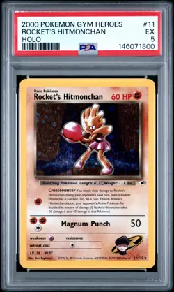 2000 Pokemon Gym Hero's - Rocket's Hitmonchan 11/132 - Holo - PSA Graded: 5 - Image 1