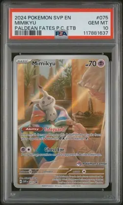 2024 Pokemon SVP EN Mimikyu #075 Promo Paldean Fates Pokemon Center ETB PSA 10 - Image 1