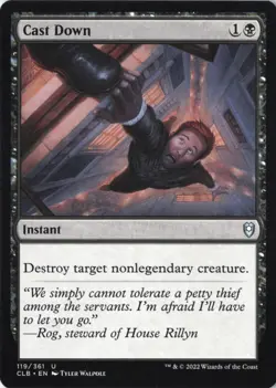 Cast Down Commander Legends: Battle for Baldur's Gate Regular NM 119 CLB - Image 1