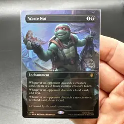 MTG, Waste Not FOIL 132(Borderless) Commander: Teenage Mutant Ninja Turtles TMC - Image 2
