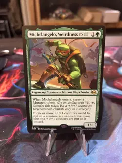 Michelangelo, Weirdness to 11 -0121-Teenage Mutant Ninja TurtlesMTG/Nm/M - Image 1