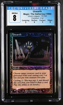 UNEARTH Urza's Legacy Foil CGC 8 Q++ MTG [Nostalgium] - Image 1