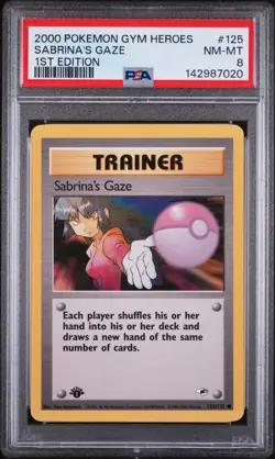 SABRINA'S GAZE 125/132 1ST EDITION GYM HEROES POKEMON PSA 8 - Image 1