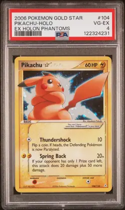 2006 POKEMON EX HOLON PHANTOMS GOLD STAR #104 PIKACHU-HOLO PSA 4 - Image 1