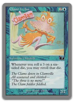 Clam-I-Am #19 (NM) Unglued UGL Magic MTG - Image 1