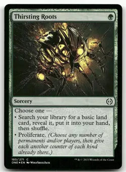 Thirsting Roots #185 (Foil) (NM) Phyrexia All Will Be One ONE Magic MTG - Image 1