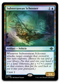 Subterranean Schooner #80 (Foil) (NM) Lost Caverns of Ixalan LCI Magic MTG - Image 1