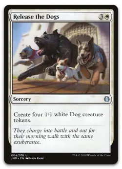 Release the Dogs #4 (NM) Jumpstart JMP Magic MTG - Image 1
